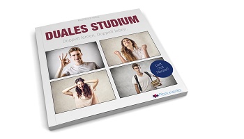Printausgabe Duales Studium - Doppelt lernen. Doppelt leben.
